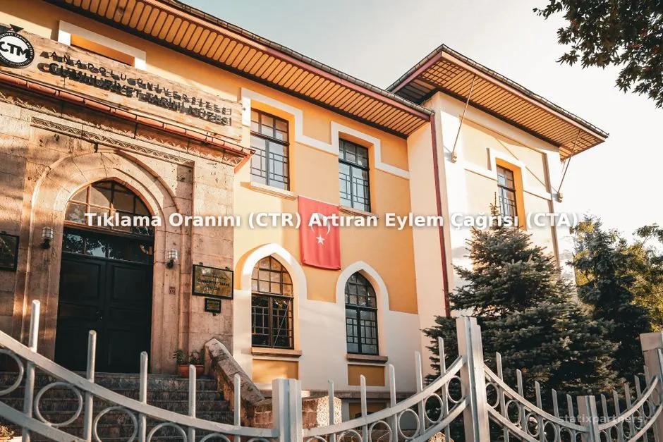 Tıklama Oranını (CTR) Artıran Eylem Çağrısı (CTA) Metinleri Nasıl Kurgulanır?